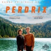 Perdrix (Bande originale du film) [Original Motion Picture Soundtrack]