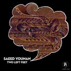 Two Left Feet - EP by Saeed Younan album reviews, ratings, credits