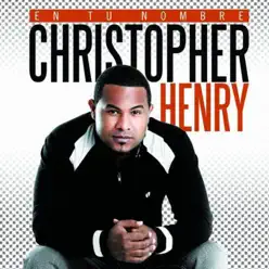 En Tu Nombre - Christopher Henry En Tu Nombre - Christopher Henry