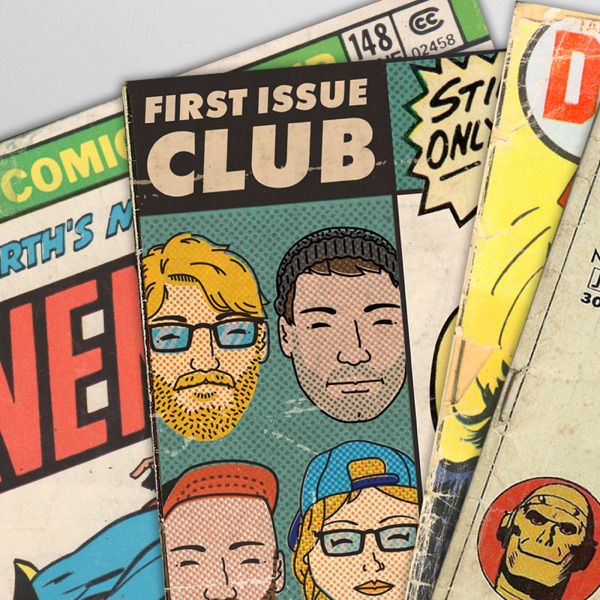 First Issue Club Comic Books
