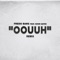 Oouuh (Remix) - Fredo Bang lyrics