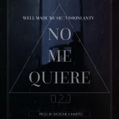 No Me Quiere - Single by O.2.J album reviews, ratings, credits