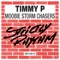 Moobie Storm Chasers - Timmy P lyrics