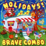 Brave Combo - I'm A Bunny Rabbit