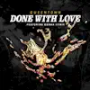 Done with Love (feat. Donna Lewis) - Single album lyrics, reviews, download