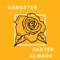 Gângster - Dexter Almada lyrics