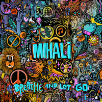 Mihali - Breathe and Let Go artwork
