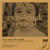 Awestruck Revival - Single album lyrics, reviews, download