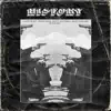 History (feat. Josiah the Gift, Pro Dillinger, Snotty, Whatamess & Mickey Diamond) - Single album lyrics, reviews, download
