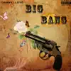 Stream & download Big Bang - Single