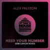 Stream & download Need Your Number - Single