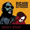 Don't Stop - Single album lyrics, reviews, download