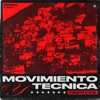Movimiento & Técnica (Remixes)