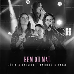 Bem Ou Mal (Ao Vivo Em São Paulo / 2019) - Single - Matheus e Kauan Bem Ou Mal (Ao Vivo Em São Paulo / 2019) - Single - Matheus e Kauan