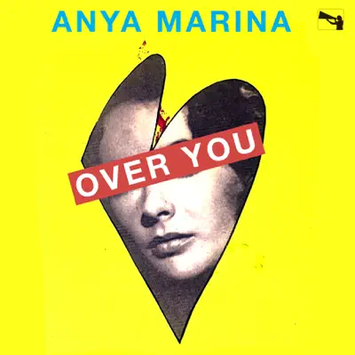Over You (Deluxe Edition) - Anya Marina