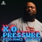 Pressure (feat. Quin NFN & Kydd Jones) - XO lyrics