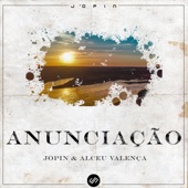 Anunciação (Jopin Remix) artwork