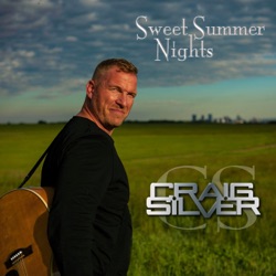 Craig Silver - Sweet Summer Nights