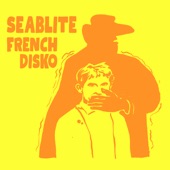 Seablite - French Disko