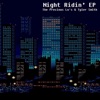 Night Ridin' EP (The Precious Lo's & Tyler Smith)