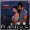 Stream & download Khuda Haafiz (From "The Body")