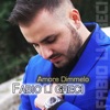 Amore Dimmelo - Single