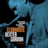 Dexter Gordon - I'm A Fool To Want You