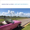 I Just Can't Do Without U (feat. Ja-yson) - Single