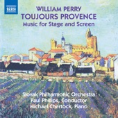 William Perry: Toujours Provence & Other Music for Stage and Screen artwork