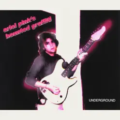 Underground - Ariel Pink