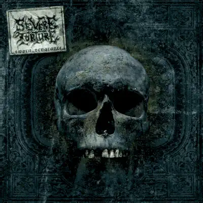 Sworn Vengeance (Deluxe Edition) - Severe Torture