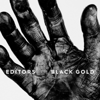 Editors - Black Gold: Best of Editors (Deluxe) artwork