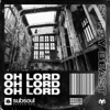 Oh Lord - Single