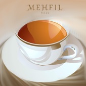 Mehfil artwork