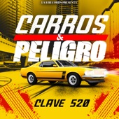 Carros y Peligro artwork