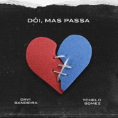 Dói, Mas Passa (Mesmo) artwork