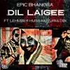 Dil Laigee (feat. Lehmber Hussainpuri & DBI) - Single album lyrics, reviews, download