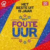 Het Beste Uit 15 Jaar Het Foute Uur artwork