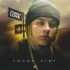Street Love - EP by Young Eiby album reviews, ratings, credits