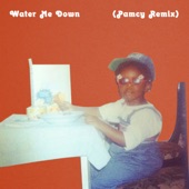 Water Me Down (Pamcy Remix) artwork