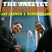 The Jazztet: Big City Sounds (feat. Albert Heath, Cedar Walton, Tom McIntosh & Tommy Williams) artwork