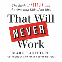 Marc Randolph - That Will Never Work artwork