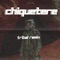 Chiquetere - Dj Distro lyrics