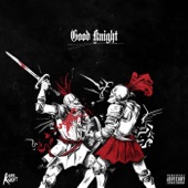 Kirk Knight - Good Knight (feat. Joey Bada$$, Flatbush Zombies & Dizzy Wright)