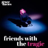 Friends with the Tragic - EP artwork