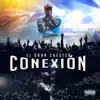 Conexión album lyrics, reviews, download