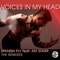 Voices In My Head (Chris Cox Club Anthem) - Spanish Fly & Aki Starr lyrics
