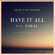 Have It All (feat. Sarai) - Fresh Start Worship