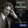 Percy & Friends: Piano Music of Grainger & His Circle