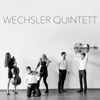 Wechsler Quintett